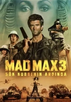 Mad Max 3: Gökkubbenin Ardında 1985 Poster