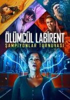 Ölümcül Labirent: Şampiyonlar Turnuvası 2021 Poster