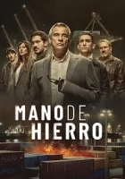 Mano de hierro 1. Sezon Poster