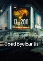 Goodbye Earth 1. Sezon Poster