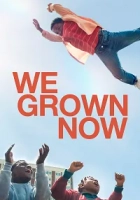 We Grown Now 2023 Poster