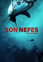 Son Nefes 2024 Poster