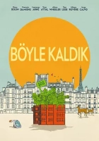 Böyle Kaldık 2021 Poster