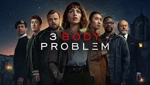 3 Body Problem 1. Sezon 4. Bölüm Banner