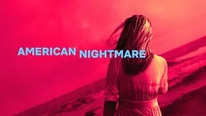 American Nightmare 1. Sezon 2. Bölüm Banner