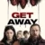 Get Away Small Poster