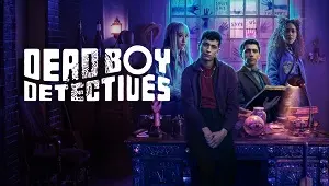 Dead Boy Detectives 1. Sezon Banner